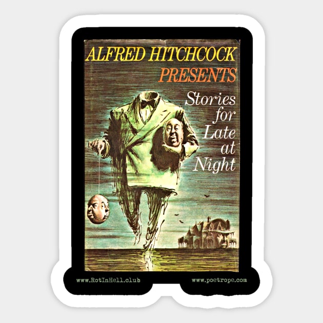 ALFRED HITCHCOCK –– STORIES FOR LATE AT NIGHT by Various Authors Sticker by Rot In Hell Club